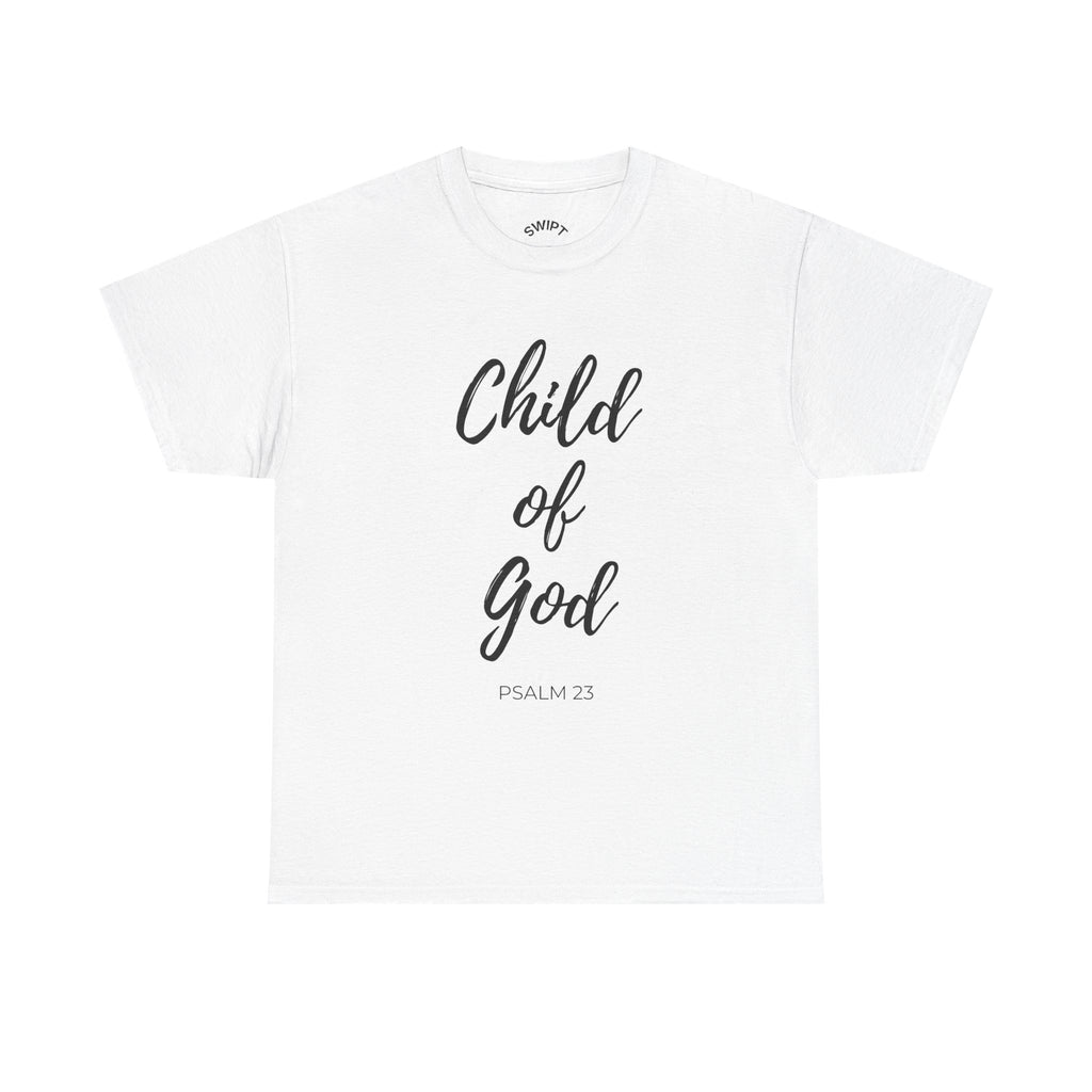 Child of God T-Shirt — Inspirational Christian Tee (Psalm 23)