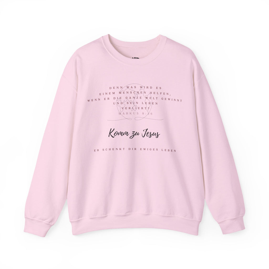 Christian Crewneck Sweatshirt — "Kommen zu Jesus" Inspirational Faith Quote