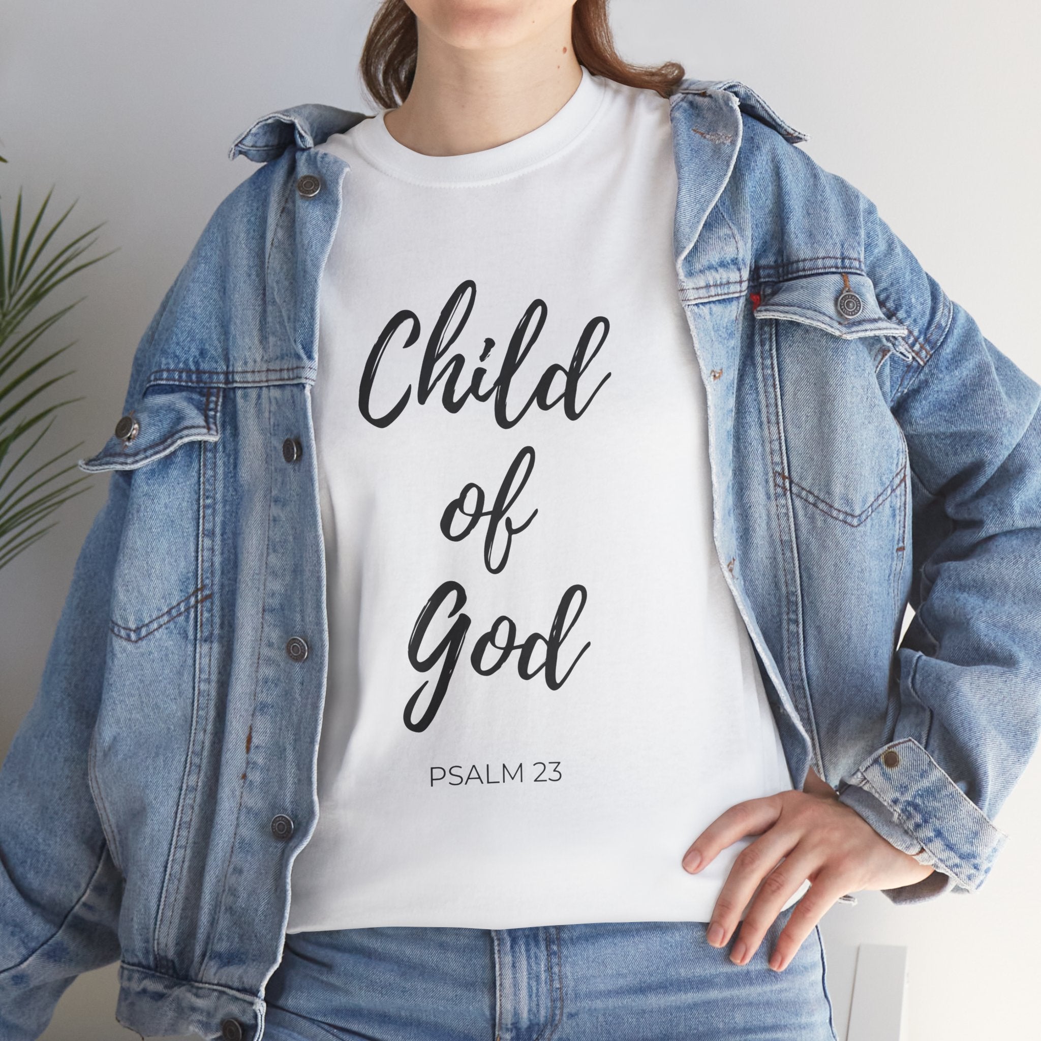 Child of God T-Shirt — Inspirational Christian Tee (Psalm 23)