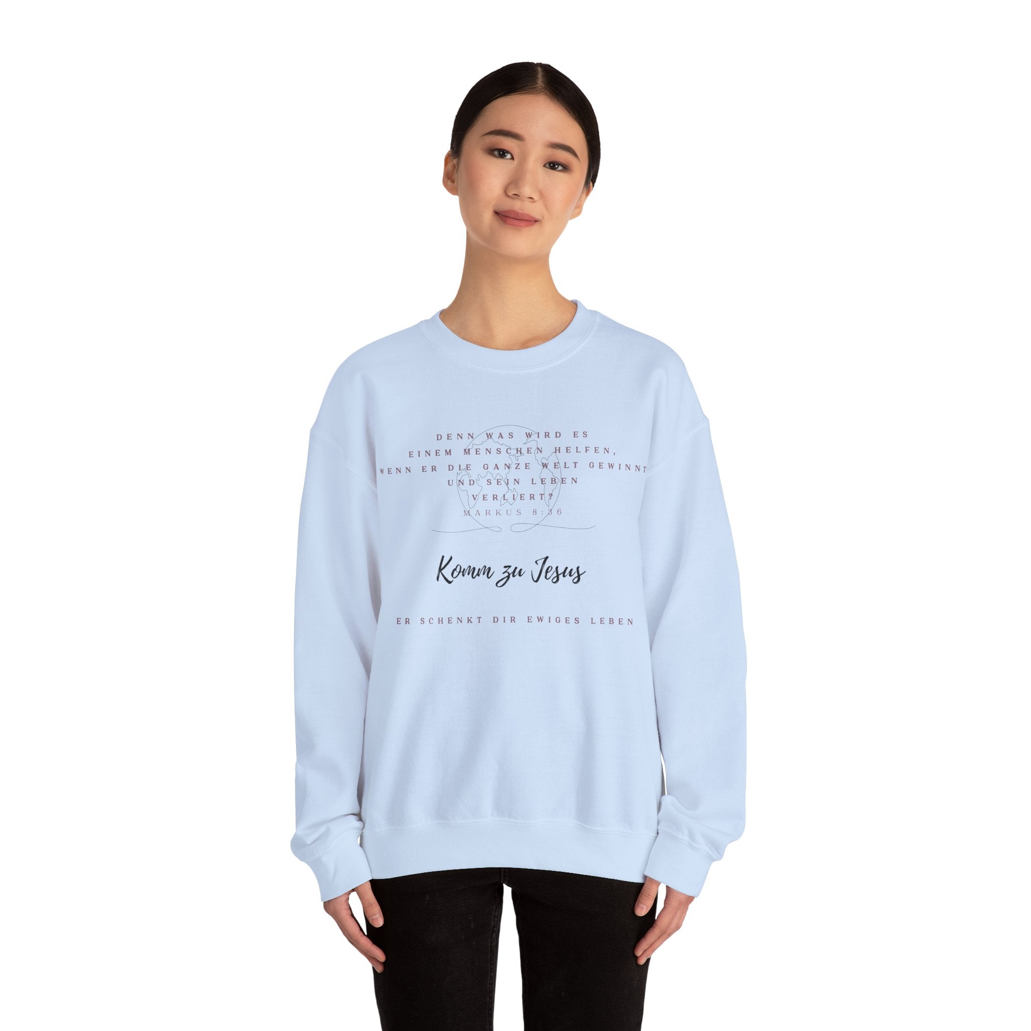 Christian Crewneck Sweatshirt — "Kommen zu Jesus" Inspirational Faith Quote