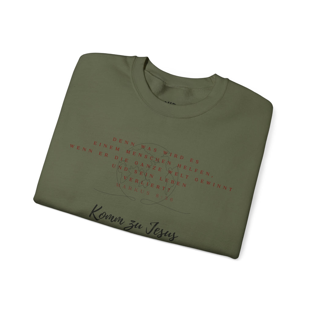 Christian Crewneck Sweatshirt — "Kommen zu Jesus" Inspirational Faith Quote
