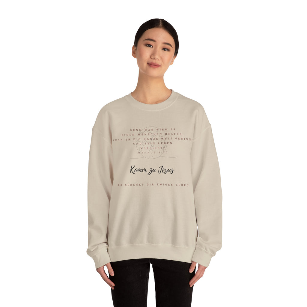 Christian Crewneck Sweatshirt — "Kommen zu Jesus" Inspirational Faith Quote